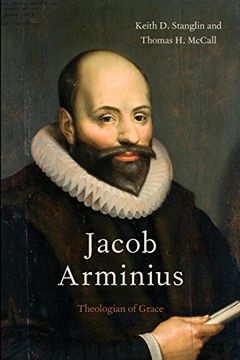 portada Jacob Arminius: Theologian of Grace (en Inglés)
