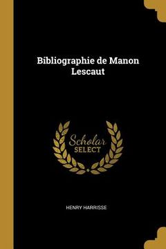 portada Bibliographie de Manon Lescaut (en Inglés)