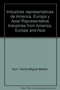 portada industrias representativas de américa, europa y asia.