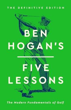 portada Ben Hogan's Five Lessons: The Modern Fundamentals of Golf