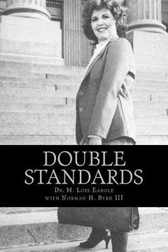 portada Double Standards: in the Political Arena (en Inglés)