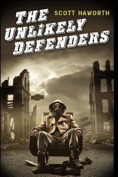 portada The Unlikely Defenders (en Inglés)