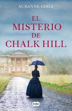 El Misterio de Chalk Hill / The Mystery at Chalk Hill (in Spanish)