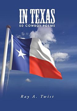 portada In Texas: 50 Cowboy Poems (en Inglés)