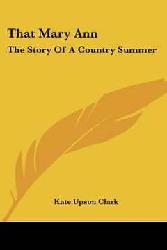 portada that mary ann: the story of a country summer (en Inglés)