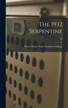 portada The 1932 Serpentine; 22 (en Inglés)