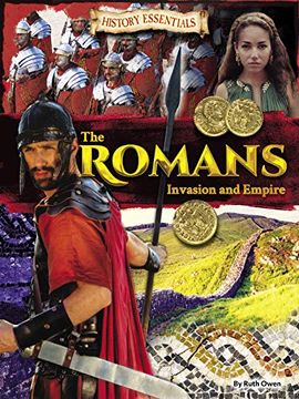 portada The Romans: Invasion and Empire (History Essentials) (en Inglés)