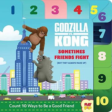portada Godzilla vs. Kong: Sometimes Friends Fight: (But They Always Make up) (Friendship Books for Kids, Kindness Books, Counting Books, pop Culture Board Books, Playpop) 