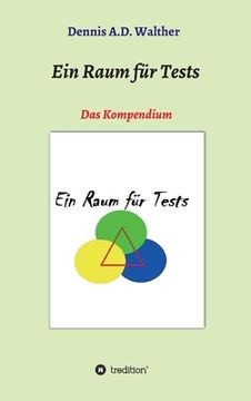 portada Ein Raum für Tests: Das Kompendium