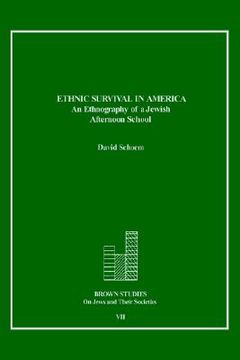 portada ethnic survival in america: an ethnography of a jewish afternoon school (in English)