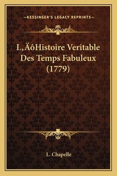 portada L'Histoire Veritable Des Temps Fabuleux (1779) (in French)