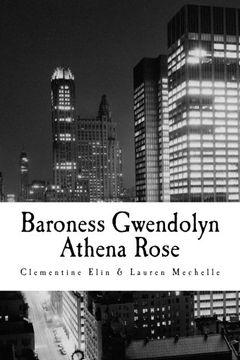 portada Baroness Gwendolyn Athena Rose (Timeless) (Volume 1)