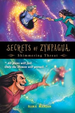 portada Secrets of Zynpagua: Shimmering Threat (en Inglés)