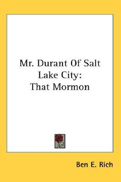 portada mr. durant of salt lake city: that mormon (en Inglés)