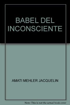 portada La Babel del inconsciente (in Spanish)