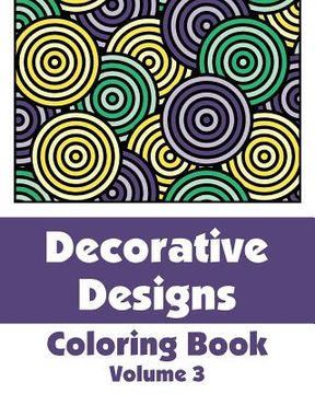 portada Decorative Designs Coloring Book (en Inglés)