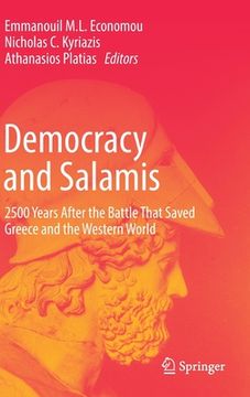 portada Democracy and Salamis: 2500 Years After the Battle That Saved Greece and the Western World 