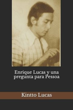 portada Enrique Lucas y una pregunta para Pessoa