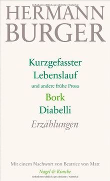 portada Kurzgefasster Lebenslauf und andere frühe Prosa. Bork. Diabelli: Erzählungen (en Alemán)