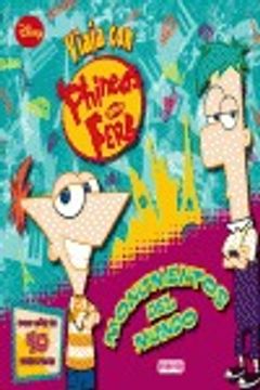 portada Phineas y Ferb. Monumentos del mundo. Libro educativo con pegatinas: Con más de 40 pegatinas (Libros de pegatinas Disney) (in Spanish)