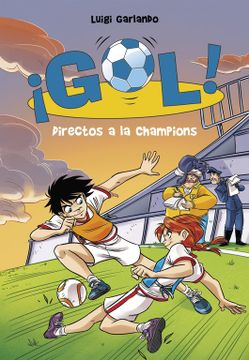 portada Directos a la Champions (Serie¡ Gol! 41) (in Spanish)