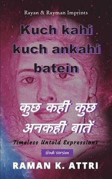 portada Kuch Kahi Kuch Ankahi Batein - कुछ कही कुछ अ कही  (en Hindi)