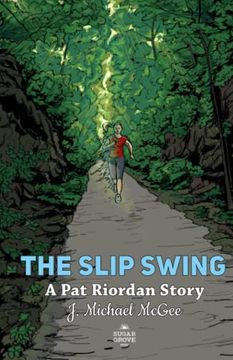 portada The Slip Swing: 2 (a pat Riordan Story) (en Inglés)