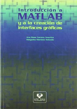 portada Introducción a Matlab y a la Creación de Interfaces Gráficas (in Spanish)