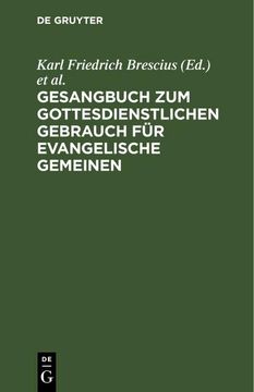 portada Gesangbuch zum Gottesdienstlichen Gebrauch für Evangelische Gemeinen (en Alemán)