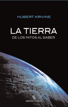 portada La Tierra, de los Mitos al Saber (in Spanish)