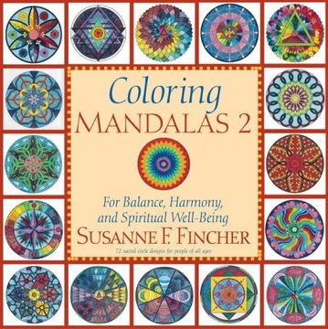 portada Coloring Mandalas 2: For Balance, Harmony, and Spiritual Well-Being: Vol 2 (en Inglés)