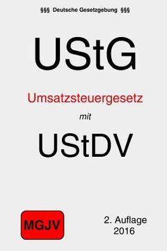 portada Umsatzsteuergesetz mit Umsatzsteuer-Durchführungsverordnung: UStG und UStDV (in German)