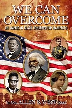 portada We can Overcome: An American Black Conservative Manifesto 