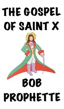 portada The Gospel According to Saint X (en Inglés)