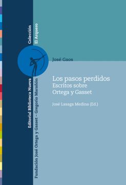 portada Los Pasos Perdidos. Escritos Sobre Ortega y Gasset (in Spanish)