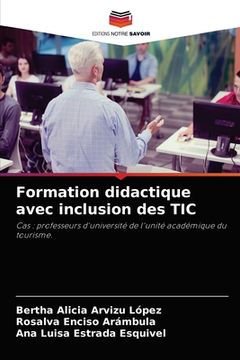 portada Formation didactique avec inclusion des TIC (en Francés)