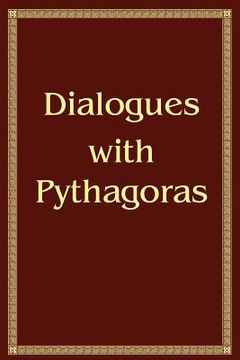 portada Dialogues with Pythagoras