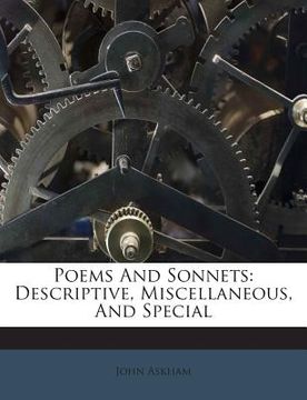 portada Poems and Sonnets: Descriptive, Miscellaneous, and Special (en Inglés)