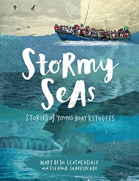 portada Stormy Seas: Stories of Young Boat Refugees (en Inglés)