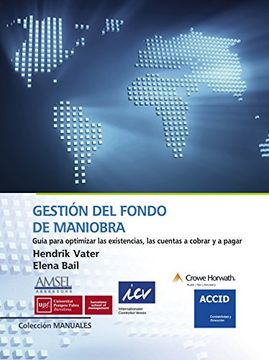 Gestión de fondo de maniobra (Colección MANUALES ACCID)
