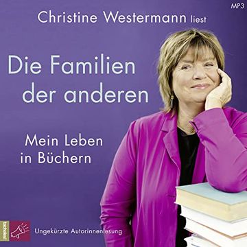 portada Die Familien der Anderen: Mein Leben in Büchern (in German)
