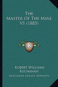 portada the master of the mine v1 (1885)