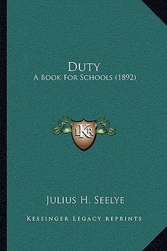 portada duty: a book for schools (1892) (en Inglés)