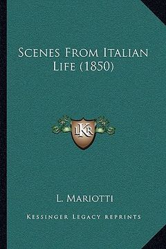 portada scenes from italian life (1850) (en Inglés)