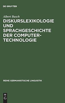 portada Diskurslexikologie und Sprachgeschichte der Computertechnologie (in German)
