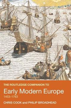 portada the routledge companion to early modern europe, 1453-1763 (en Inglés)