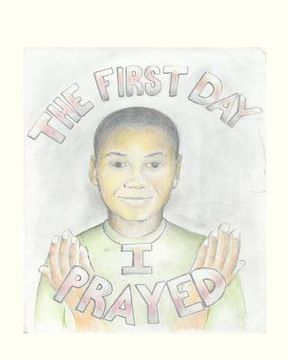 portada the first day i prayed (en Inglés)