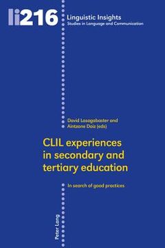 portada CLIL experiences in secondary and tertiary education: In search of good practices