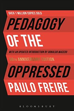 portada Pedagogy of the Oppressed: 50Th Anniversary Edition 
