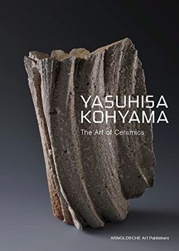 portada Yasuhisa Kohyama: The art of Ceramics (en Inglés)